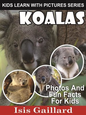 cover image of Koalas Photos and Fun Facts for Kids